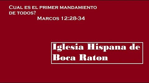 Cual es el primer mandamiento de todos? (Marcos 12:28-34)