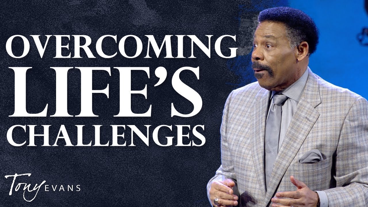 The Key You Need to Handling Your Problems - Tony Evans