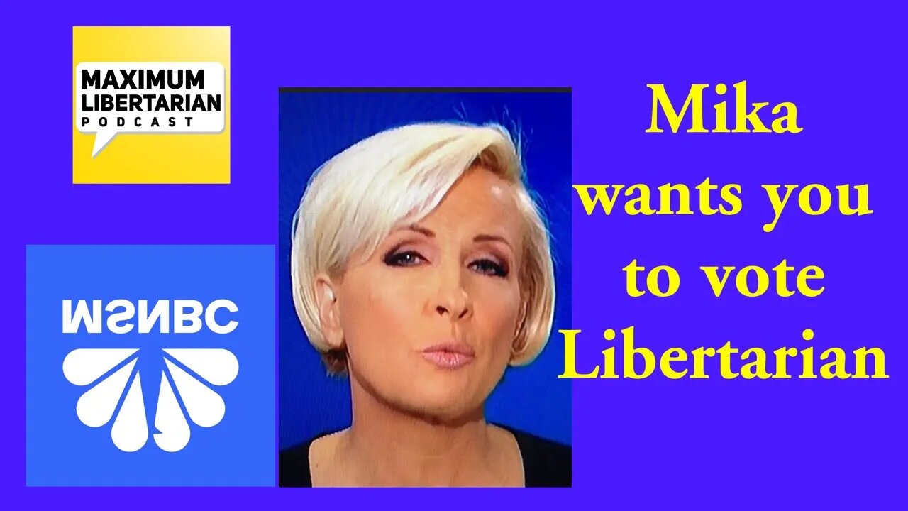 MSNBC supports having Libertarians on the ballot too....NOT!