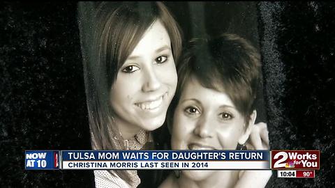 Tulsa mom holding out hope for daughter's return