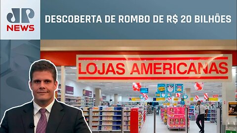 Ações das Lojas Americanas despencaram quase 80% após rombo bilionário