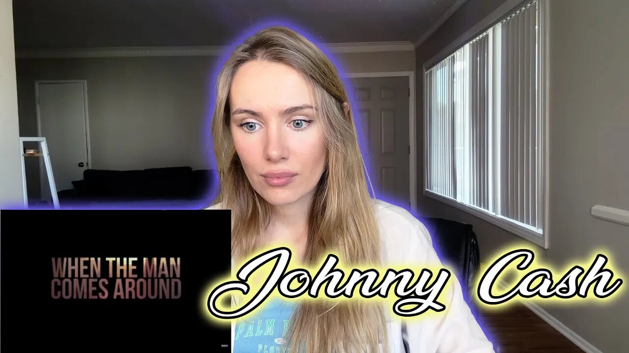 I Hear Johnny Cash-When The Man Comes Around For The First Time!
