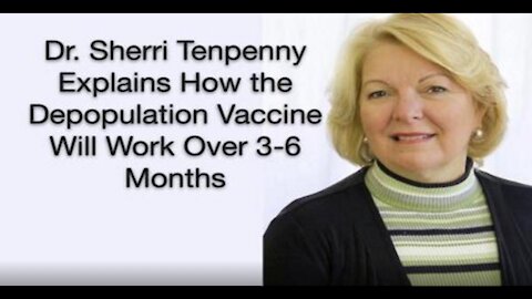 Dr. Sherri Tenpenny explaing how the depopulation covid vaccines will start working in 3-6 months