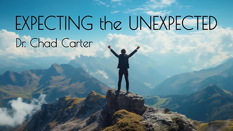 EXPECTING THE UNEXPECTED | Prayer & Declarations 241001
