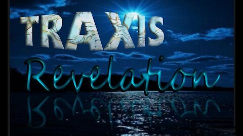 Traxis ~ Revelation