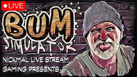 The Rise of Stinky Pete! | Bum Simulator Live Stream | Part 1