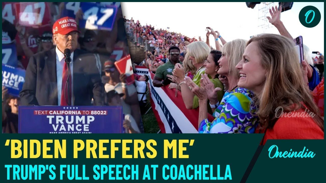 Trump's Explosive Coachella Rally: ‘Biden Would Rather Work With Me Than Kamala Harris!’