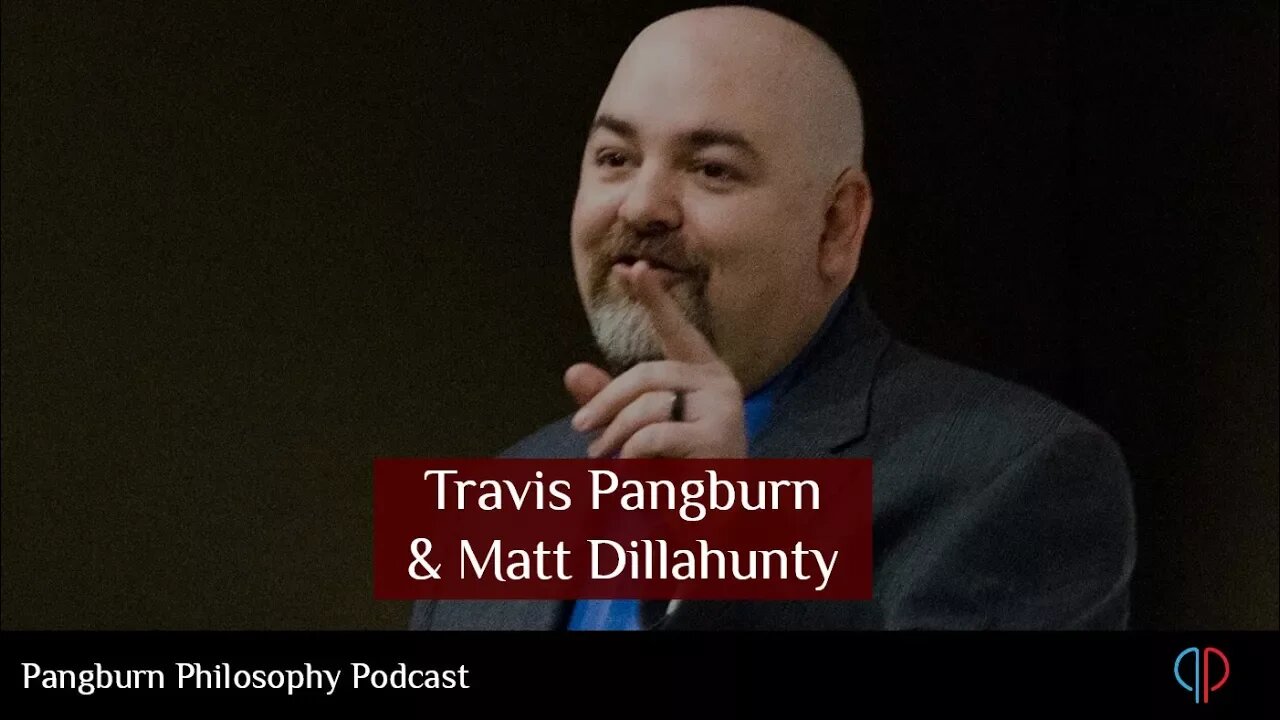 Pangburn Philosophy Podcast #3 with Matt Dillahunty