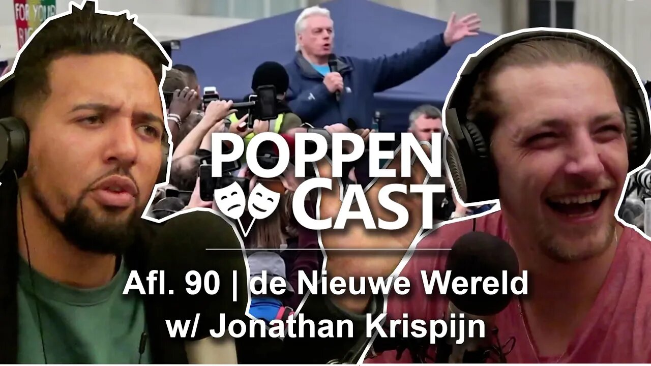 De Nieuwe Wereld w/ Jonathan Krispijn | PoppenCast #90