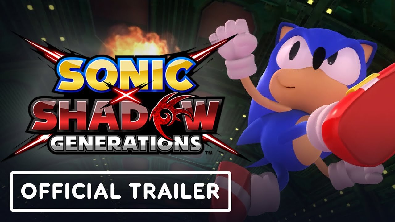 Sonic x Shadow Generations - Official Trailer