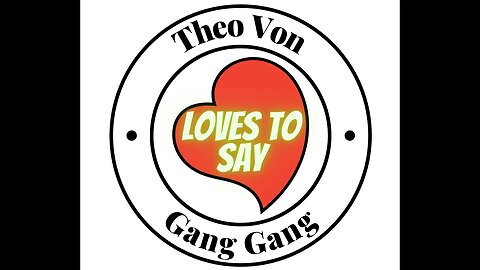 Theo Von LOVES TO SAY Gang Gang