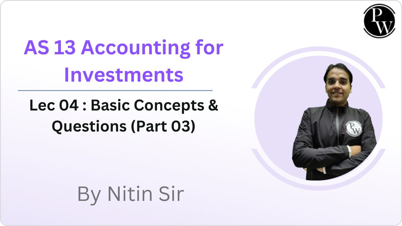 AS 13 ACCOUNTING FOR INVESTMENT L4