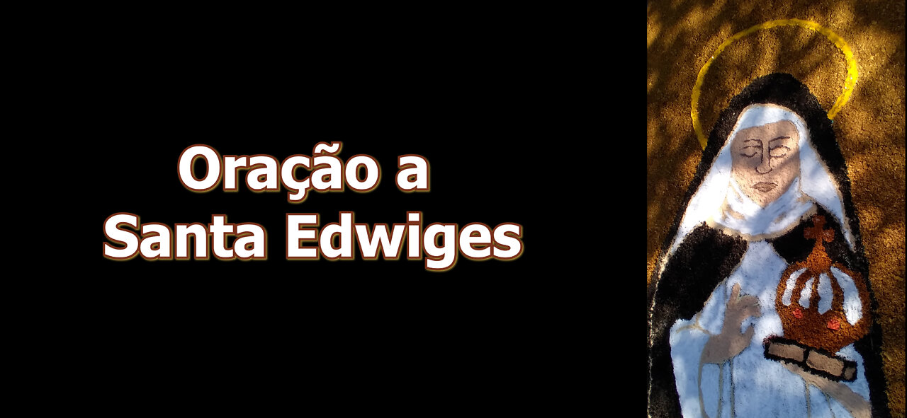 Oração para Sanar as dívidas - Oração a Santa Edwiges