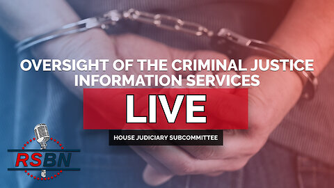 LIVE REPLAY: U.S. House Hearing: Oversight of the Criminal Justice Information Services - 12/17/24