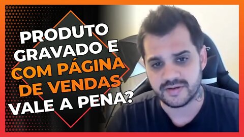 Comprar um produto gravado e com Página de vendas vale a pena? | Cortes do Berger