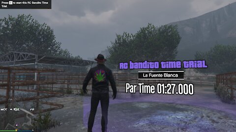 GTAV-RC Bandito Time Trial-La Fuente Blanca 6-24-21