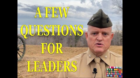 LtCol Wade Brown - Town Hall Questions for Leaders About the Vaccine Mandate