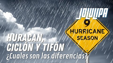 Diferencia entre Huracán, Ciclón y Tifón.