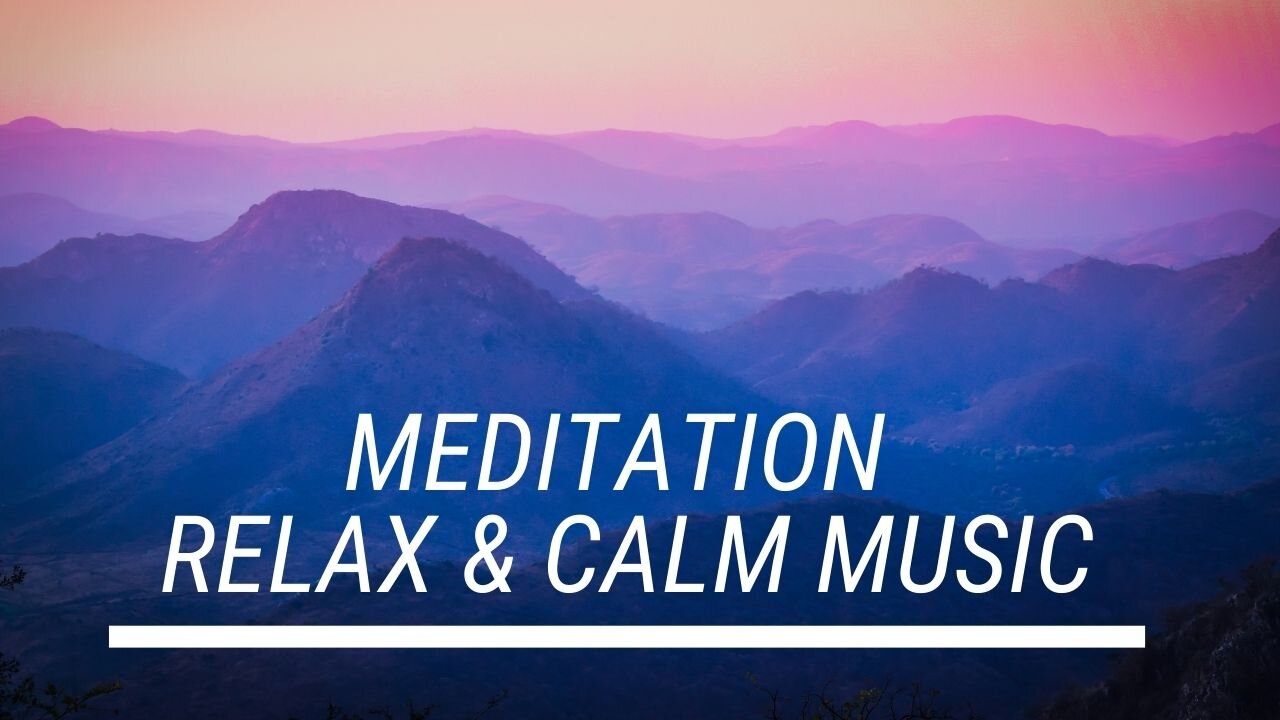 Meditation Relax Calming Music | | Study | Sleep| Happy | Yoga |Spa No.1