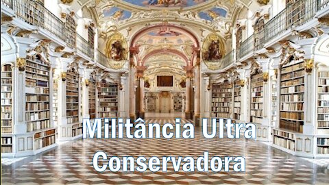 Militância Ultra Conservadora