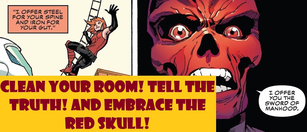 Clean Your Room! Tell the Truth! And Embrace the Red Skull!