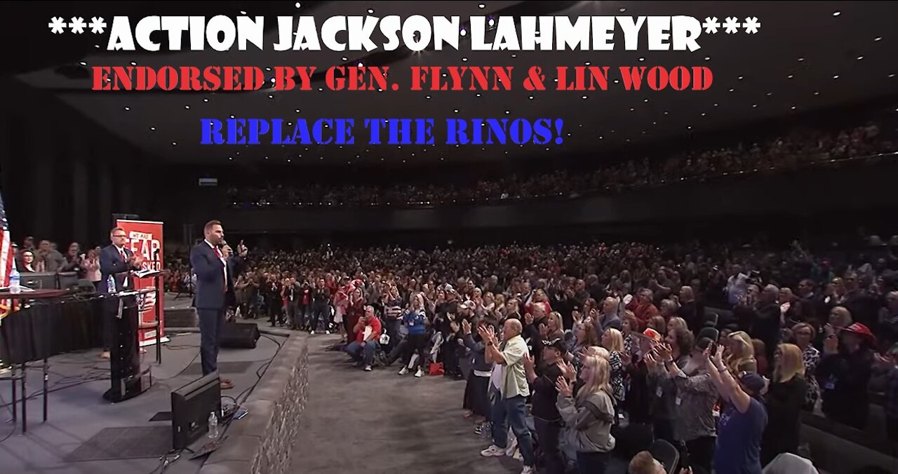 RINO Replacement - Action Jackson Lahmeyer - Endorsed by Gen Flynn