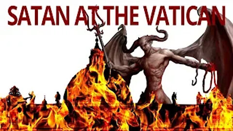 The Vortex—Satan at the Vatican