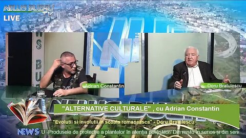 LIVE - TV NEWS BUZAU - "ALTERNATIVE CULTURALE", cu Adrian Constantin. "Evolutii si involutiii in …