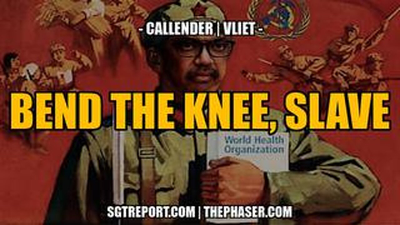BEND THE KNEE, SLAVE -- Callender _ Vliet