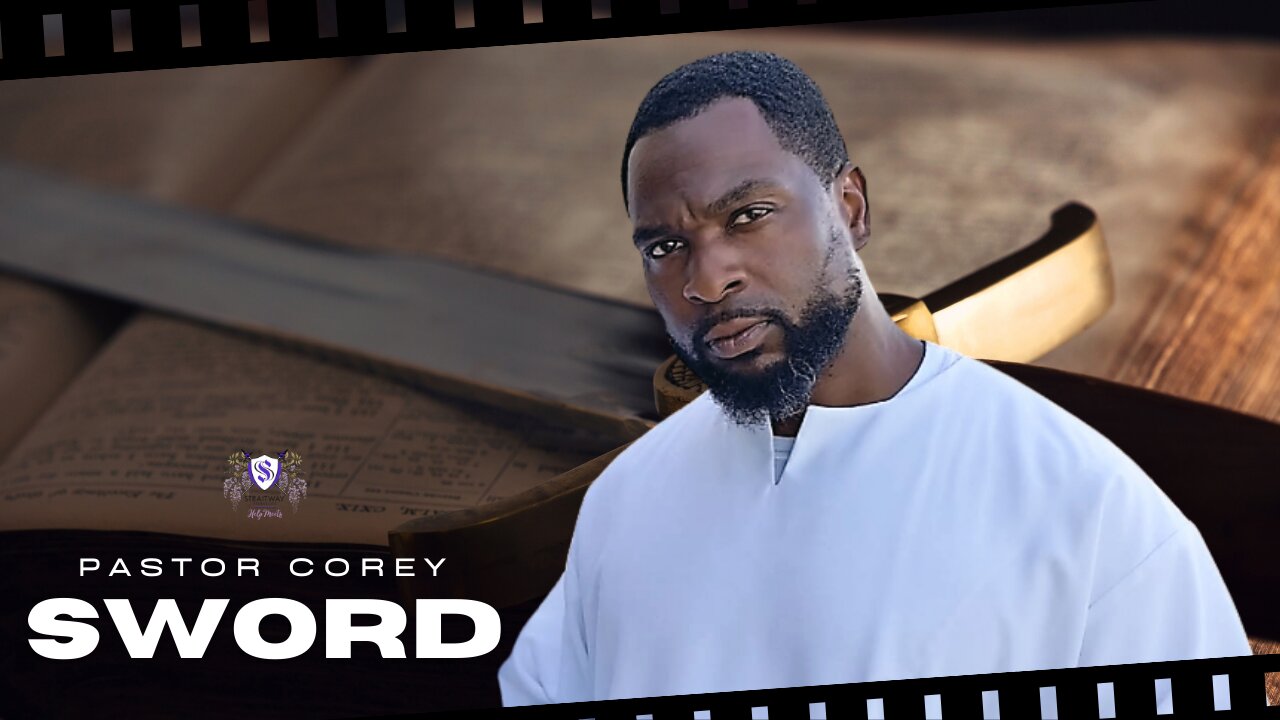 Sword || Pastor Corey
