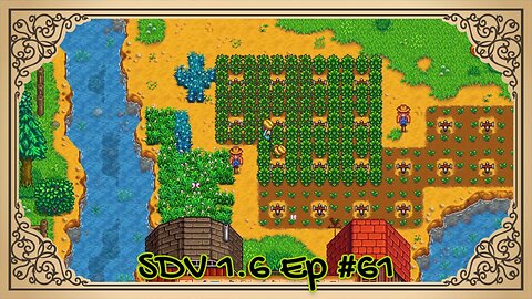 The Meadowlands Episode #61: Coffee Brings Joy!!! (SDV 1.6 Let's Play)