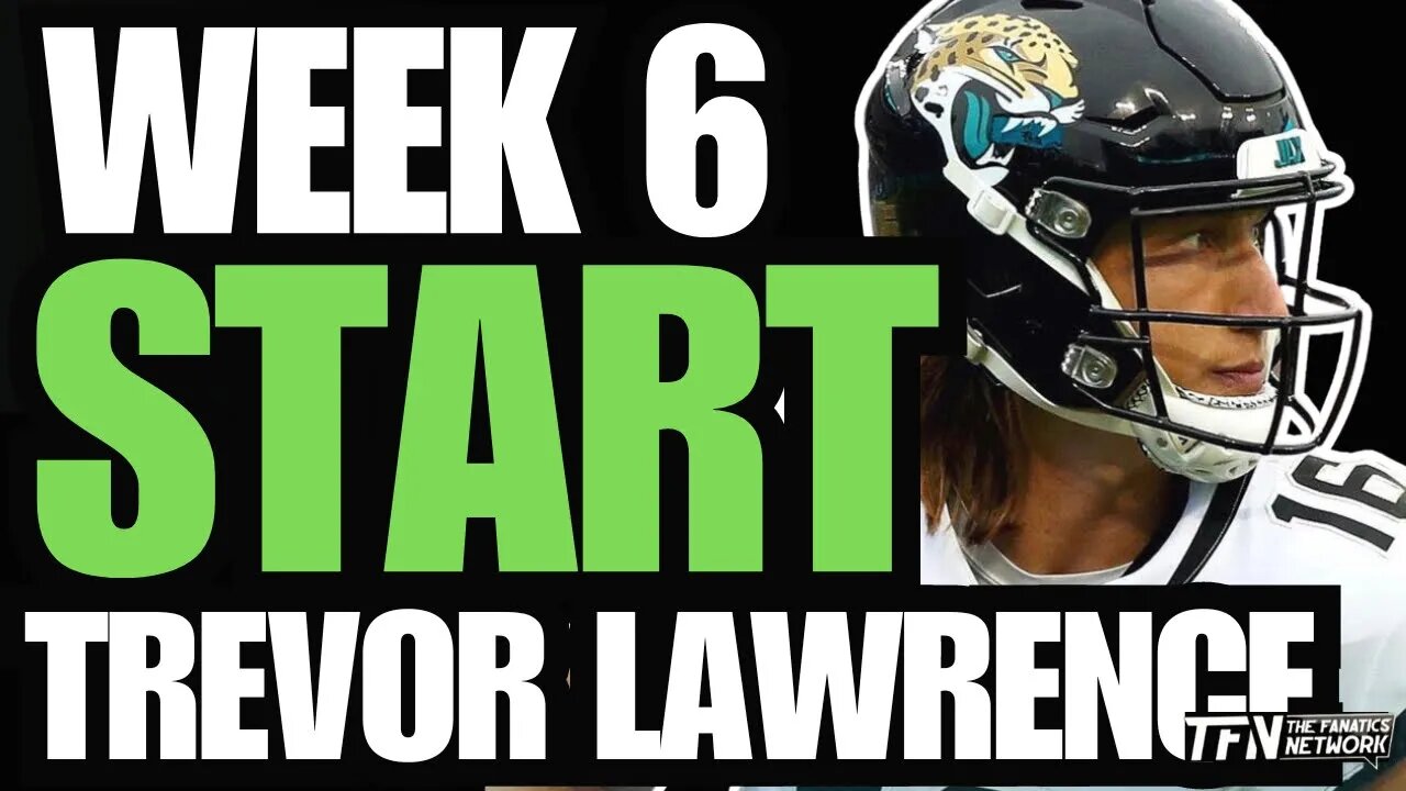 Week 6 Fantasy Football Start | QB Trevor Lawrence vs Indianapolis