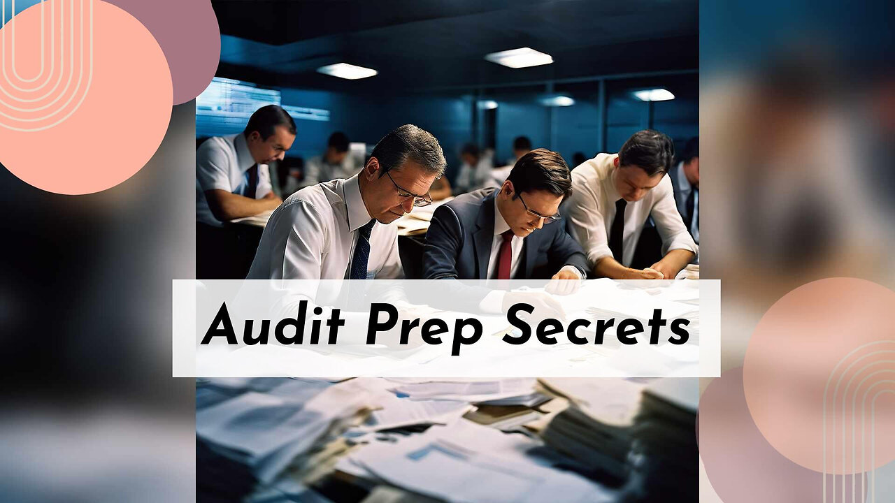 Mastering the Art of Audit Preparation: Boost Your Customs Compliance Game!