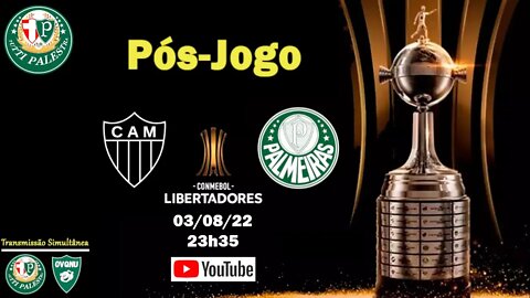 Pós Jogo - Atlético MG 2 x 2 Palmeiras | VIVOS E FORTES | SCARPA +10 ?