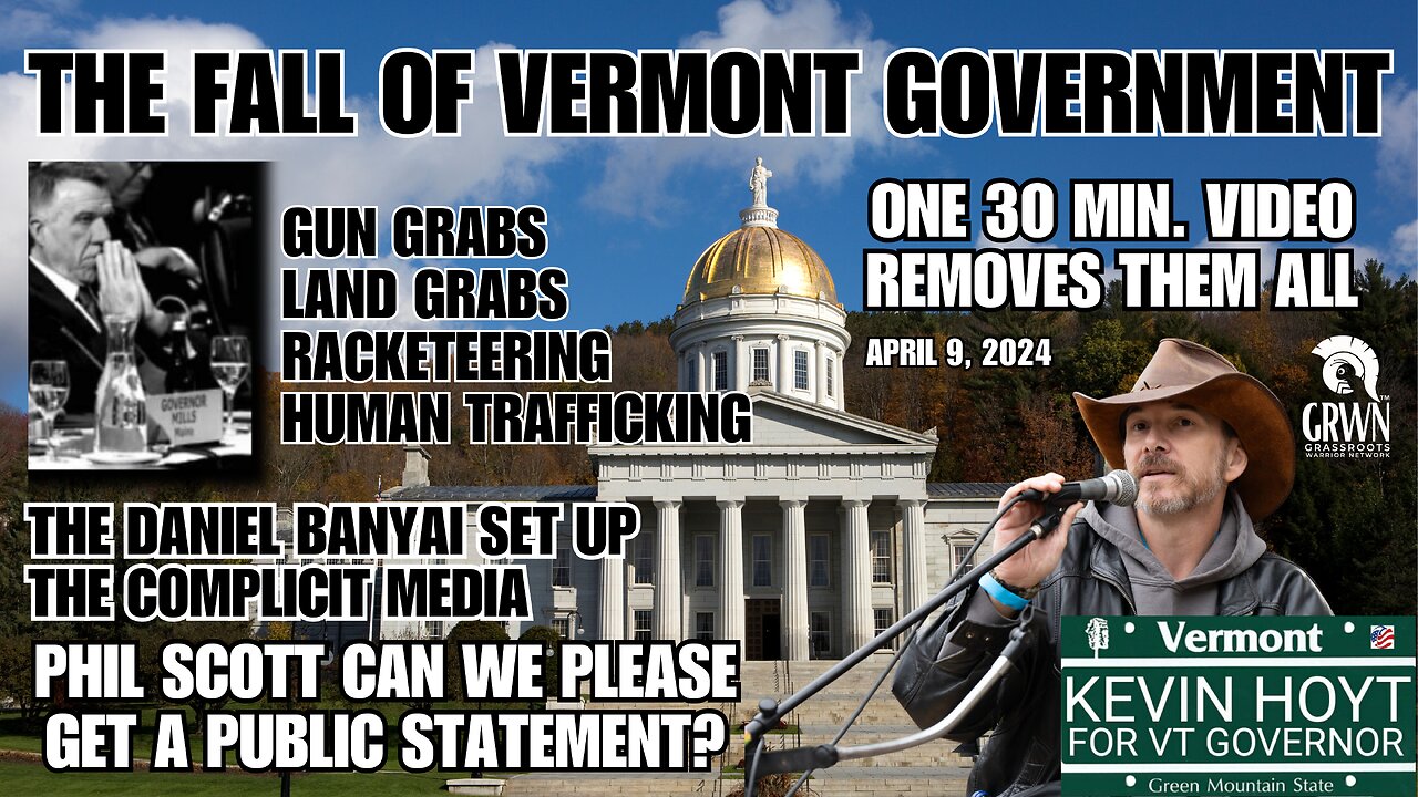 REMOVING THE VERMONT GOVERNMENT in 30 minutes; and all it takes is a SHARE