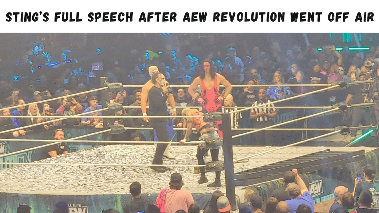 Sting's Full Speech After AEW Revolution Went Off Air