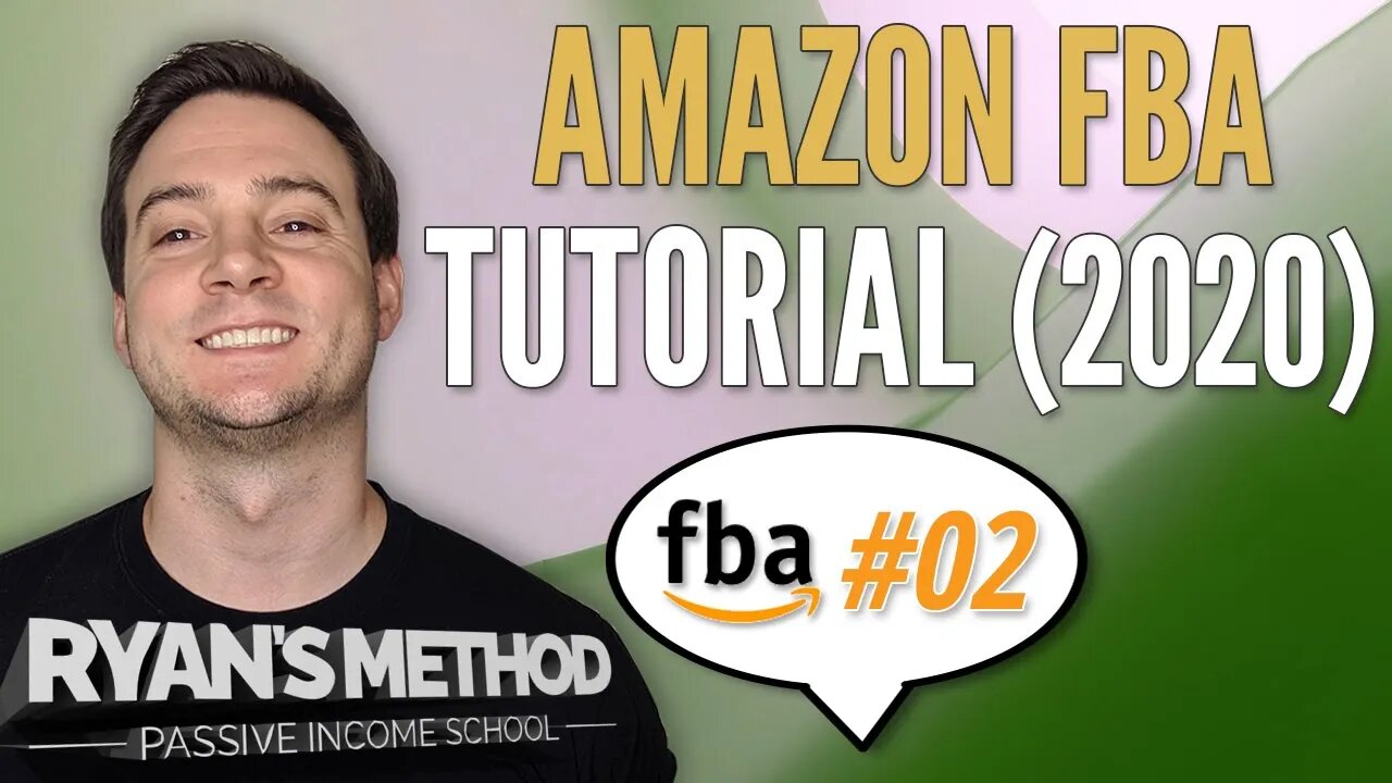 Learn Amazon FBA (2020) #02: What Makes an "Ideal" Product?