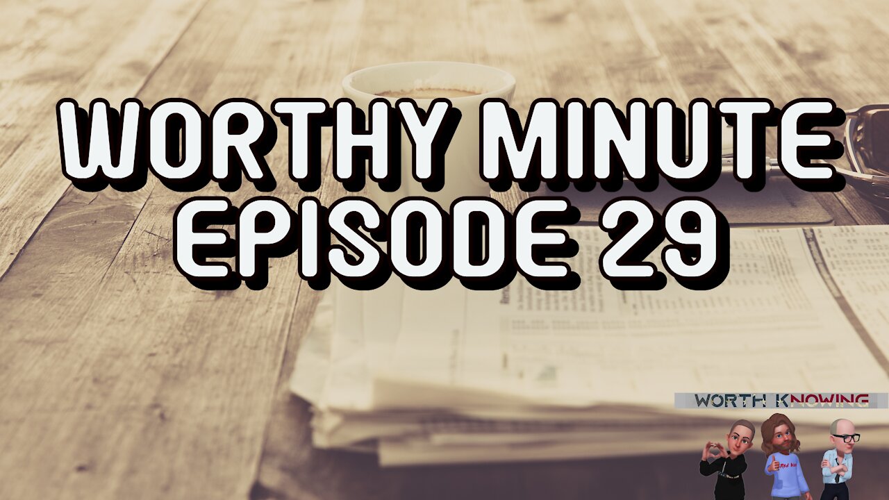 Worthy Minute - Episode 29 - Andrew Cuomo, Sydney Powell