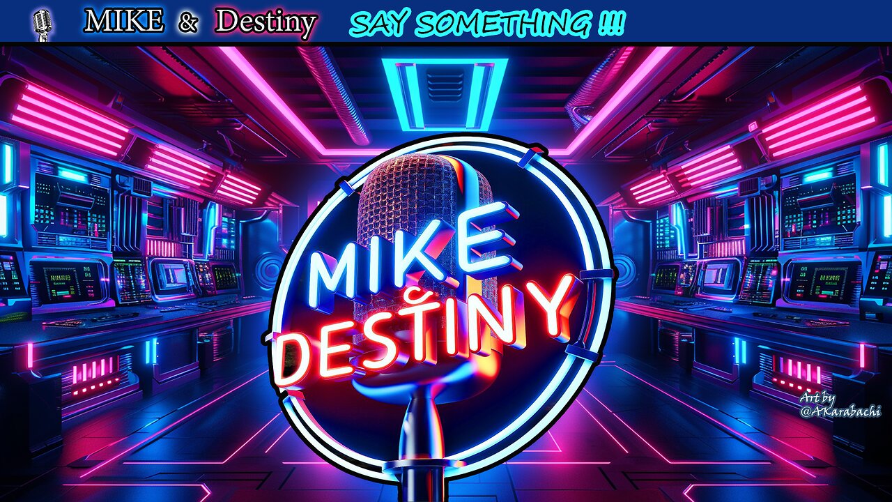 Mike & Destiny 'Say Something': TRUMP Rally! DEADLY Force? COVID Shocker! CRYPTO Regulation?