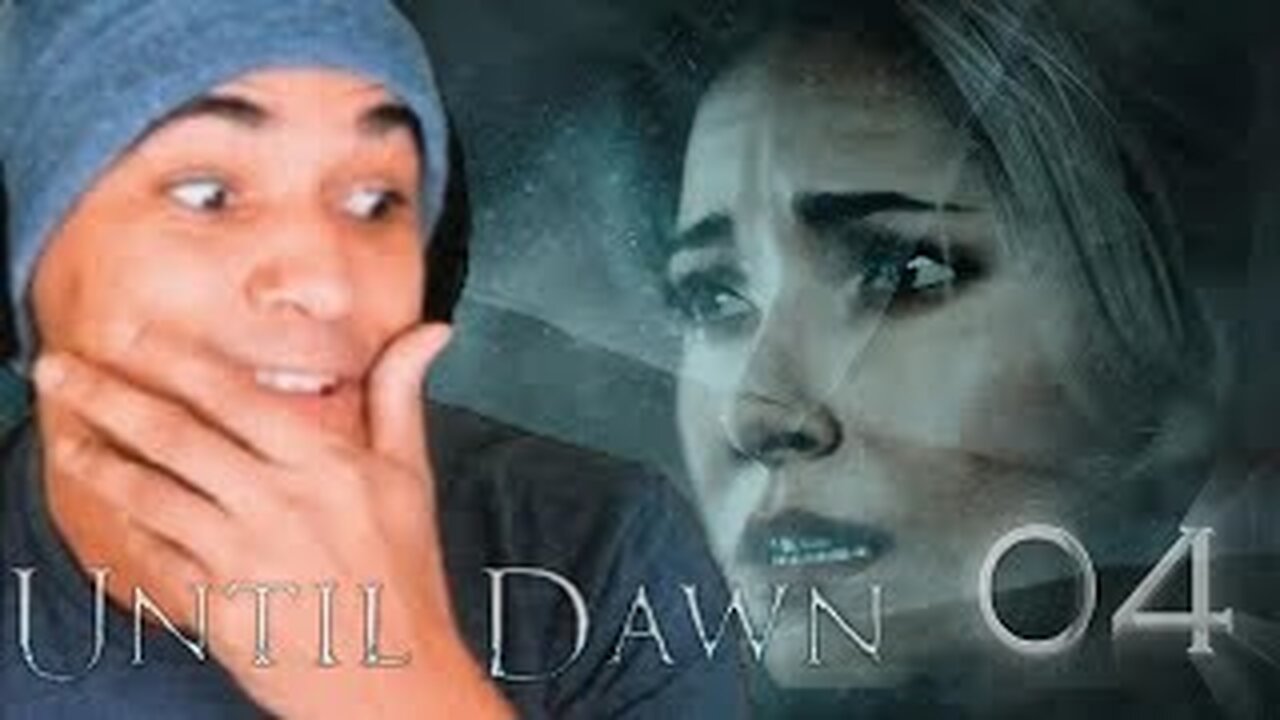 Until Dawn Walkthrough Part 4