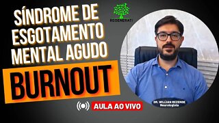 Síndrome De Esgotamento Mental - Burnout