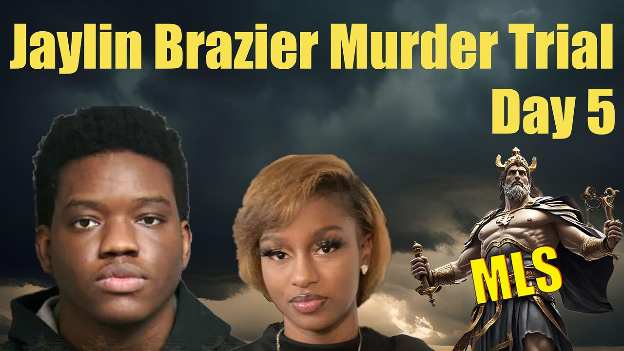 Jaylin Brazier Murder Trial Day 5 Afternoon