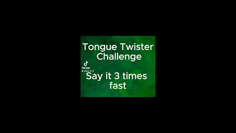 🌪Tongue Twister Challenge 🌪