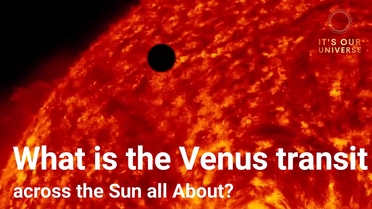 What is the 2012 Venus transit all about?