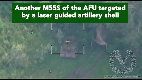 Another M55S of the AFU targeted by a laser guided artillery shell