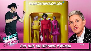 Elon, Ellen, and Everything In Between - HWSR Ep 114