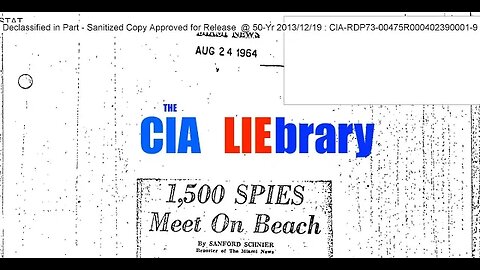 CIA LIEbrary - 1500 SPIES walk onto a Beach.. Do they Spot the Flat eARTh?!?! One day we will Know!