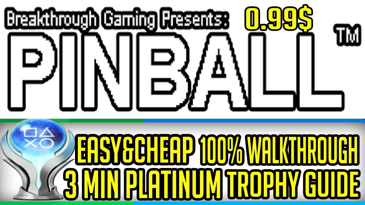 Easy & Cheap 3 Minute Platinum Game | Pinball - Breakthrough Gaming Arcade Platinum Walkthrough