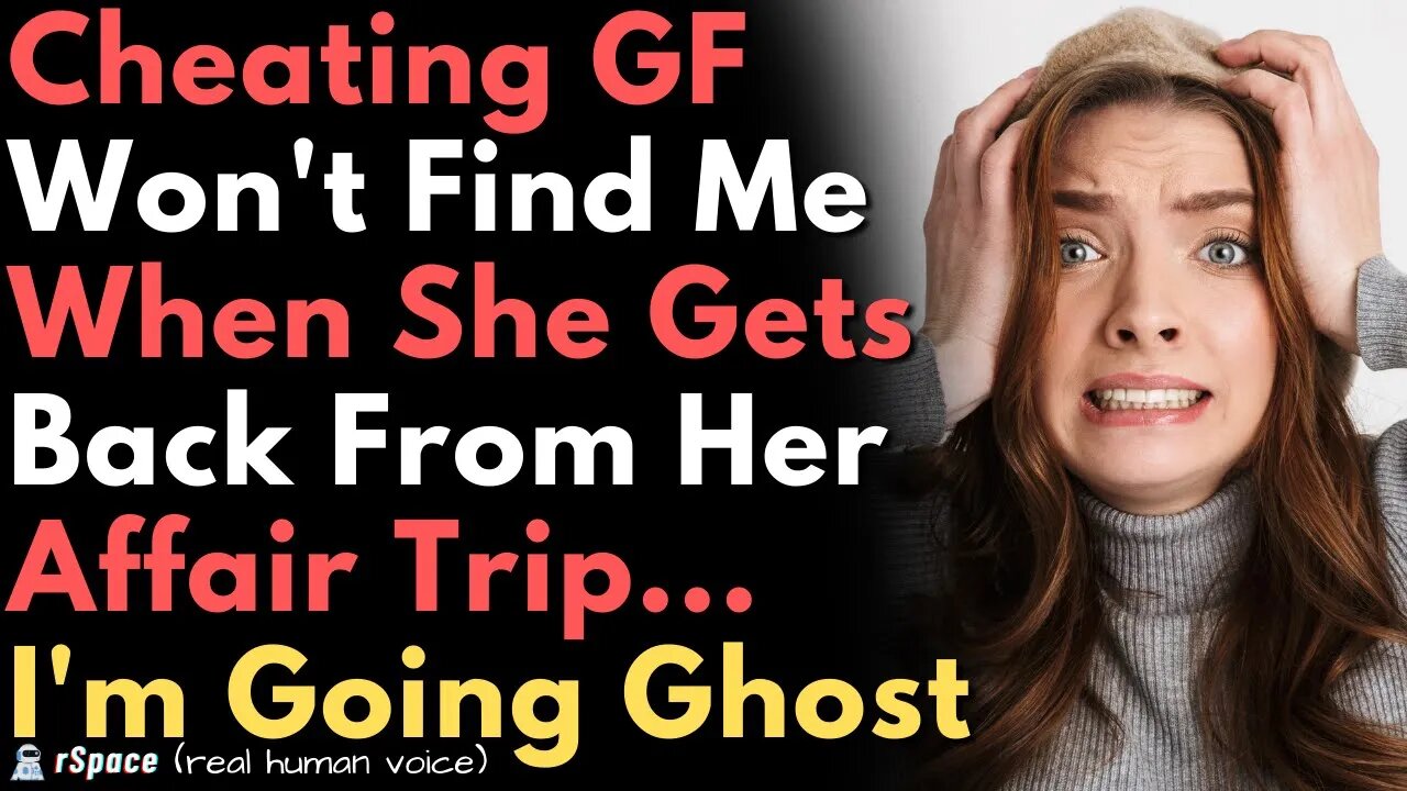 Cheating GF Doesn't Know I Caught Her So I'm Blindsiding Her With An Empty House & No Future