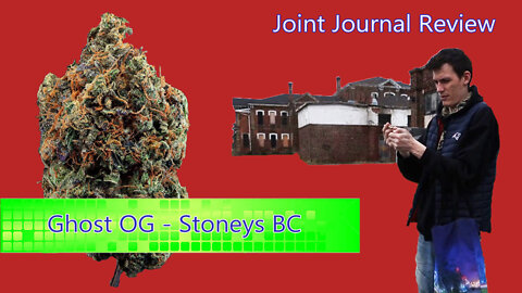 Kushector Joint Journal Review - Ghost OG by: Stoneys BC